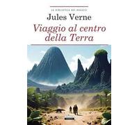Viaggio al centro della terra. Ediz. integrale. Con Segnalibro
