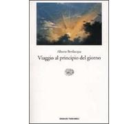 Viaggio al principio del giorno