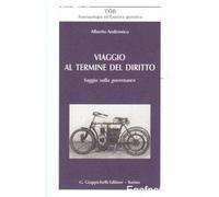 Viaggio al termine del diritto - Andronico Alberto