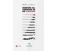 Viaggio al termine di un amore