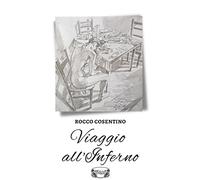 Viaggio all’inferno: (Collana Belle Époque)