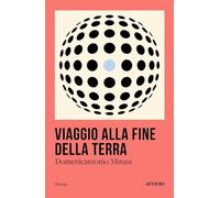 Viaggio alla fine della Terra