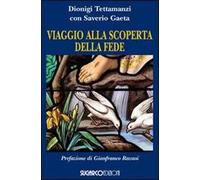 Viaggio alla scoperta della fede