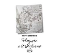 Viaggio all'inferno