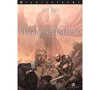 Viaggio all'Inferno. Blood sword (Vol. 4)