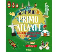 Viaggio attraverso i 5 continenti. Il mio primo atlante. Ediz. a colori