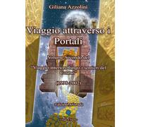 Viaggio attraverso i portali (1998-2002)