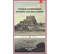 Viaggio avventuroso intorno alla mia camera
