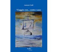 Viaggio con... cento e uno