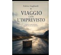 Viaggio con l'imprevisto