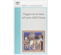 Viaggio con un'asina nel cuore della Francia