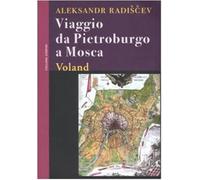 Viaggio da Pietroburgo a Mosca