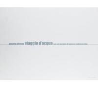 Viaggio d'acqua. Navi e approdi in Sicilia - [Edizioni di Passaggio]
