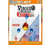 VIAGGIO DEL BEAGLE (IL) VOL A CON PERCORSI INTERDISCIPLINARI PER LA PREPARAZIONE AL COLLOQUIO D'ESAME (9788869175657) - Libro Scolastico + Kit Scuola con Copertine Rebillo
