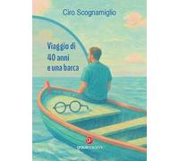 Viaggio di 40 anni e una barca