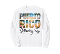 Viaggio di Compleanno a Porto Rico Spiaggia Tropicale Felpa