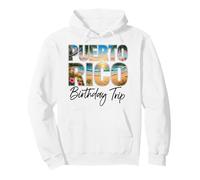 Viaggio di Compleanno a Porto Rico Spiaggia Tropicale Felpa con Cappuccio