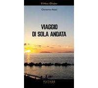 Viaggio di sola andata