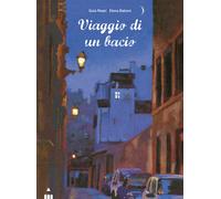 Libri Guia Risari - Viaggio Di Un Bacio