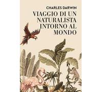 Viaggio di un naturalista intorno al mondo