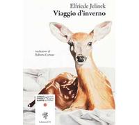 Viaggio d'inverno. Testo tedesco a fronte