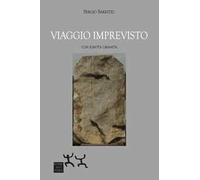 Viaggio imprevisto con ignota umanità