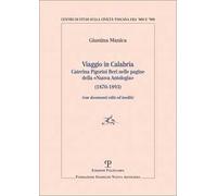 Viaggio in Calabria. Caterina Pigorini Beri nelle pagine della «Nuova Antologia» (1870-1893) (con documenti editi ed inediti)