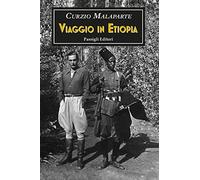 Viaggio in Etiopia e altri scritti africani