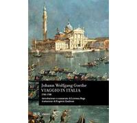 Viaggio in Italia (1786-1788) – Rizzoli Cucine