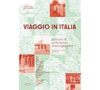 Viaggio in Italia. Itinerari di architettura contemporanea-Routes of contemporary architecture