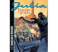 Viaggio in Italia. Julia. Nuova ediz.