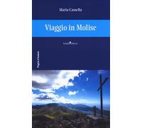 Viaggio in Molise