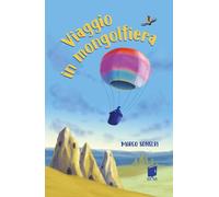 Viaggio in mongolfiera