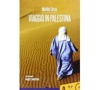 Viaggio in Palestina