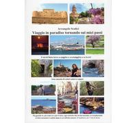 Viaggio in paradiso, tornando sui miei passi