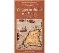 Viaggio in Sicilia e a Malta