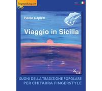 Viaggio in Sicilia. Suoni della tradizione popolare per chitarra fingerstyle