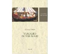 Viaggio in tre mari