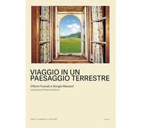 Viaggio in un paesaggio terrestre. Ediz. a colori