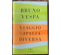 Viaggio in un'Italia diversa