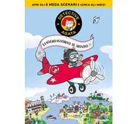 Viaggio intorno al mondo. Detective Agata