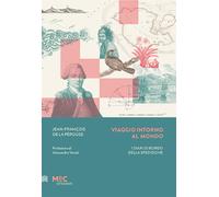 Viaggio intorno al mondo. Diari di bordo della spedizione [Paperback] aa.vv.