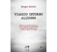 Viaggio intorno all'uomo - [GAEditori]
