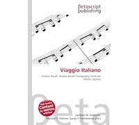 Viaggio Italiano: Andrea Bocelli, Andrea Bocelli Discography, Forte dei Marmi, Lajatico