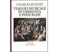 Viaggio musicale in Germania e Paesi Bassi