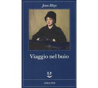 Viaggio nel buio - Rhys Jean