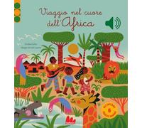 Viaggio nel cuore dell'Africa