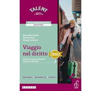 Viaggio nel diritto. Diritto e legislazione turistica. Per il 5° anno degli Ist. tecnici e professionali. Con e-book. Con espansione online (Vol. 2)