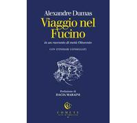 Viaggio nel Fucino in un racconto di metà Ottocento