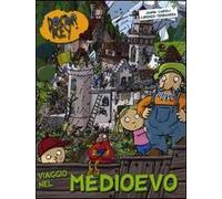 Viaggio nel Medioevo. Doctor Key. Ediz. illustrata